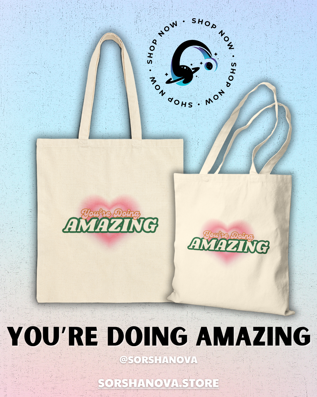 You're Doing AMAZING Cotton Canvas Tote Bag - SorshaNova